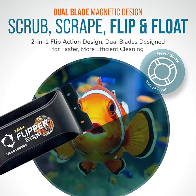 FLIPPER EDGE MAX Magnetic 2-in-1 Aquarium Cleaner for Glass and Acrylic Tanks up to 1 Inch (24mm) Thick – Dual Blade Design with Floating Algae Scraper and Cleaning Tool – LTD Clownfish