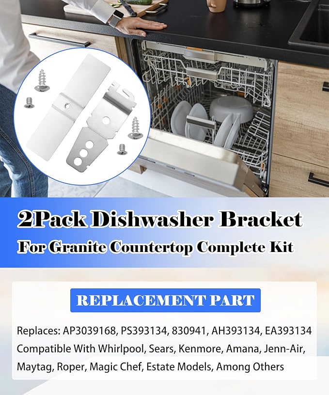 Granite Counter Dishwasher Mounting Bracket Kit Fits for Most Brand Dishwashers，Includes 2 Pack Dishwasher Mounting Brackets &2 Pack Undercounter Dishwasher Bracket 8269145, WP8269145, AP6012289